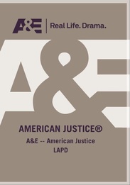 American Justice: LAPD