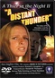 A Thief in the Night II: Distant Thunder