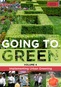 Going To Green: Volume 4