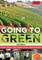 Going To Green: Volume 5