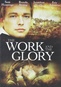 The Work and the Glory