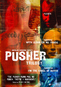 The Pusher Trilogy