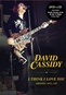 David Cassidy: I Think I Love You Greatest Hits Live