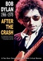Bob Dylan 1966-1978: After The Crash