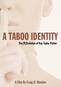 Taboo Identity: The Revolution of Kay Taylor Parker