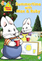 Max & Ruby: Summertime With Max & Ruby