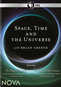 Nova: Space, Time and the Universe with Brian Greene