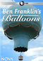 Nova: Ben Franklin's Balloon