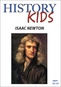 History Kids - Isaac Newton