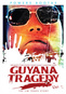 Guyana Tragedy: The Story Of Jim Jones