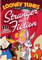 Looney Tunes: Stranger Then Fiction