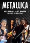 Metallica: Kill Em All to St. Anger