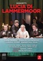 Diana Damrau: Donizetti - Lucia Di Lammermoor