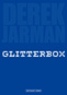 Glitterbox: Derek Jarman